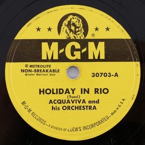 Acquaviva And His Orchestra, Holiday In Rio / Her Tears 1952 78 rpm Record 30703